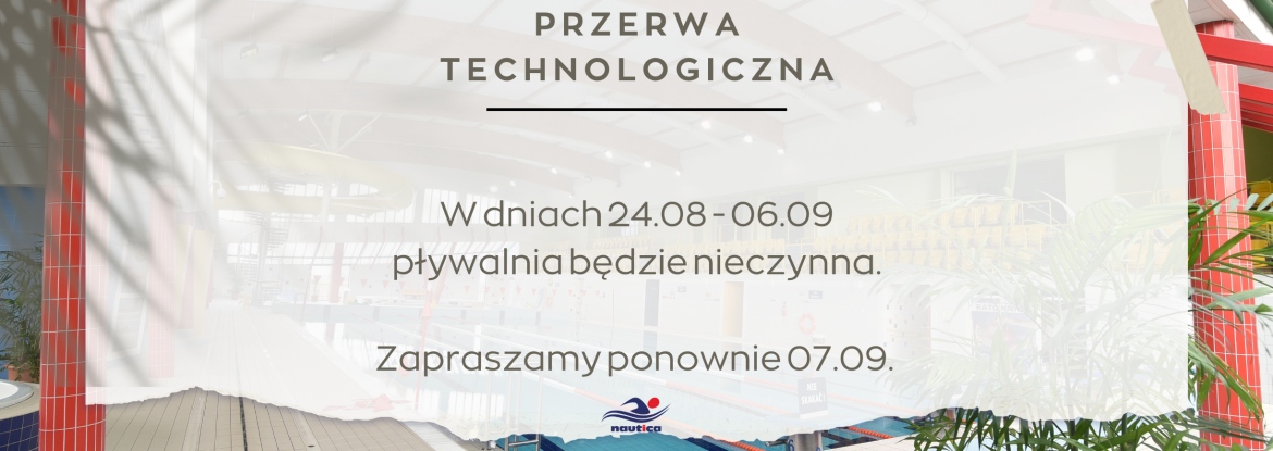 Przerwa technologiczna 2026